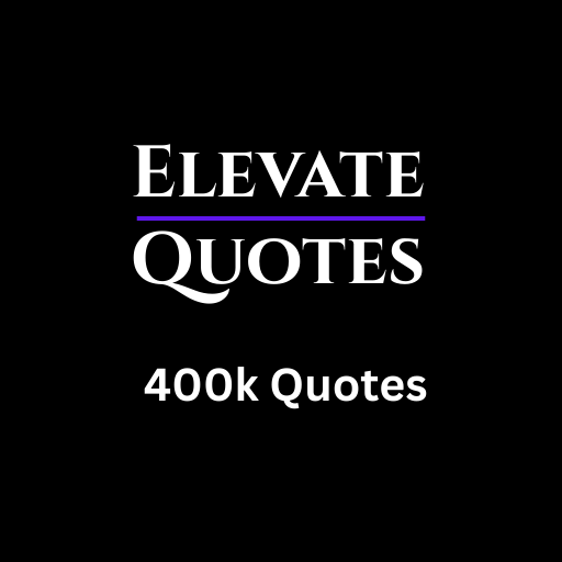 Elevate Quotes